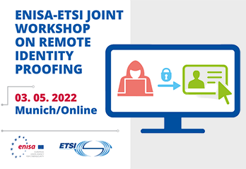 ENISA-ETSI Joint Workshop on Remote Identity Proofing