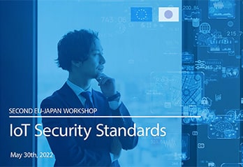 Second EU-Japan Workshop on IoT Security Standards