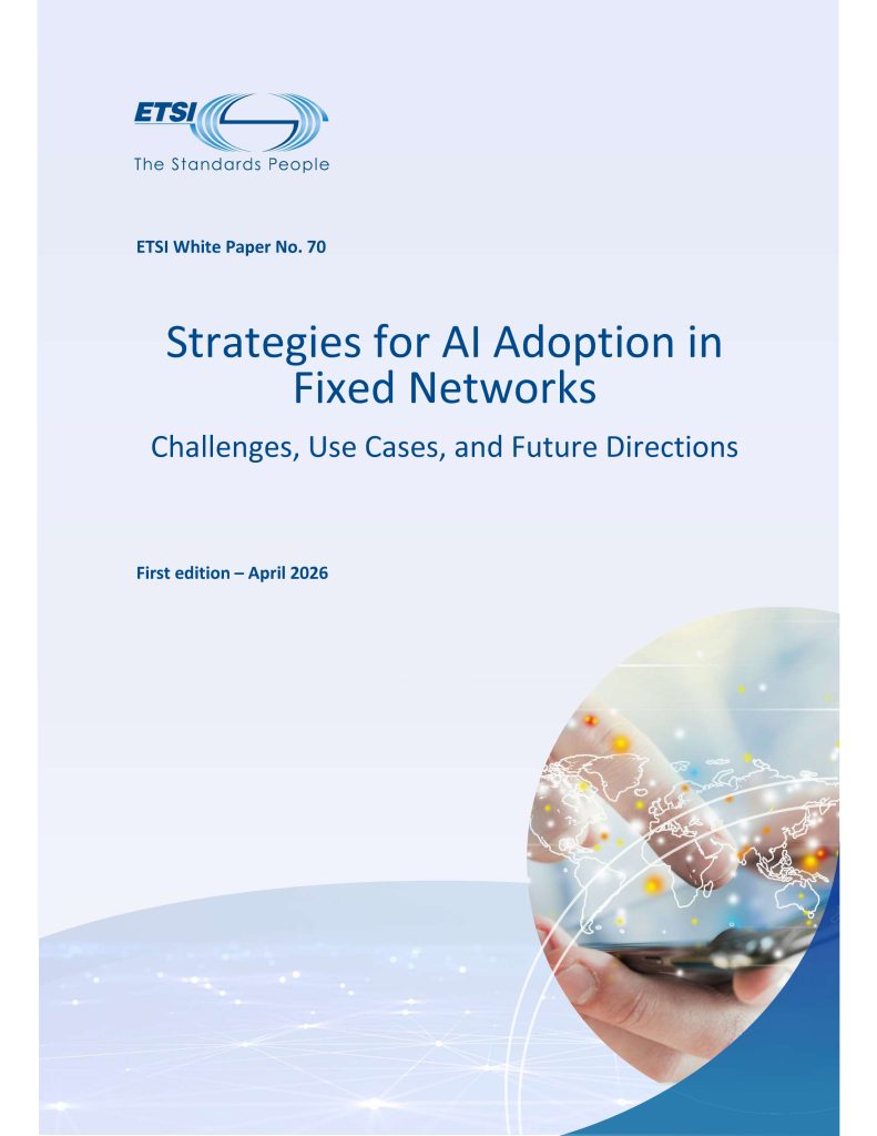 cover page of the ETSI-WP-70-Strategies for AI Adoption in Fixed Networks Challenges_Use Cases_and Future Directions