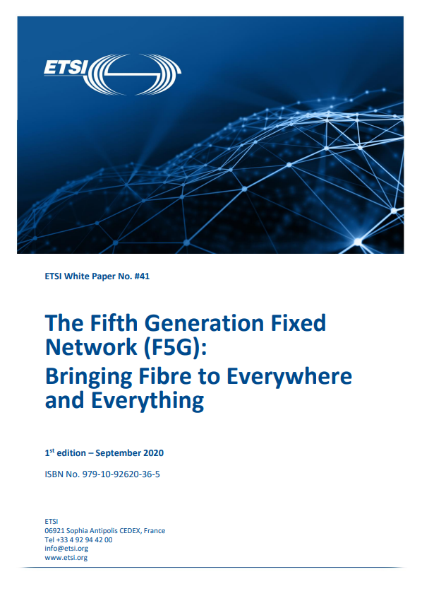 Cover WP41: The Fifth Generation Fixed Network (F5G): Bringing Fibre to Everywhere and Everything